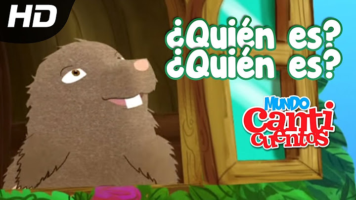 Quién Es Tocando Mi Ventana, Canticuentos - Kids Song