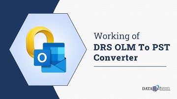 DRS OLM to PST Converter - Quick Way to Convert OLM Files to Outlook PST