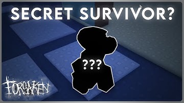 How to get the SECRET SURVIVOR in Forsaken...