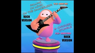 Fall Guys - Falling In Love On The Dancefloor - Rock Version Carousel Stumble - Rock V.2 - Cover