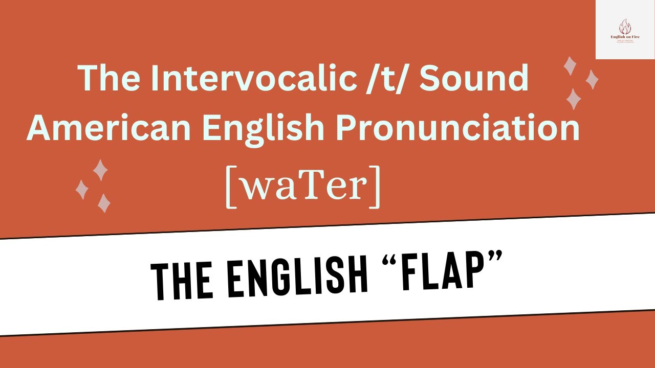The English "Flap" The intervocalic /t / sound YouTube