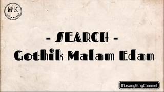 Gothik Malam Edan ( With Lyrics )