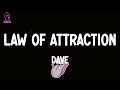 Dave - Law Of Attraction (feat. Snoh Aalegra) (lyrics)