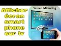 Comment afficher lcran dun smartphone sur une tv activer screen mirroring sur tv samsung