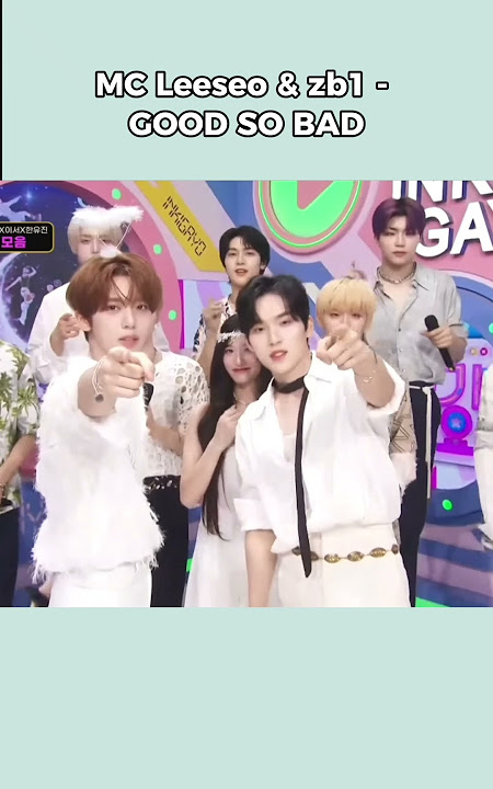 Download lagu Leeseo & zb1 - GOOD SO BAD #leeseo #kpop #ive #zb1 #hanbin #aespa #twice #izone