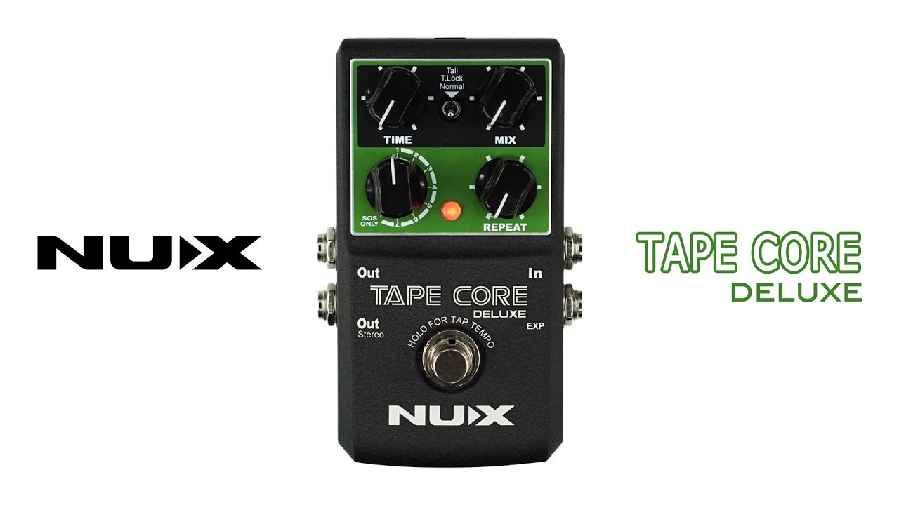 NUX | Tape Core Deluxe [Tape Echo Effects]