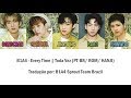 B1A4 - Every Time - Toda Vez (color coded PT-BR/ROM/KANJI)