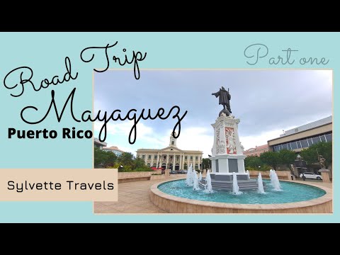 Puerto Rico Traveling Trip to Mayaguez Part One - Sylvette Travels .com