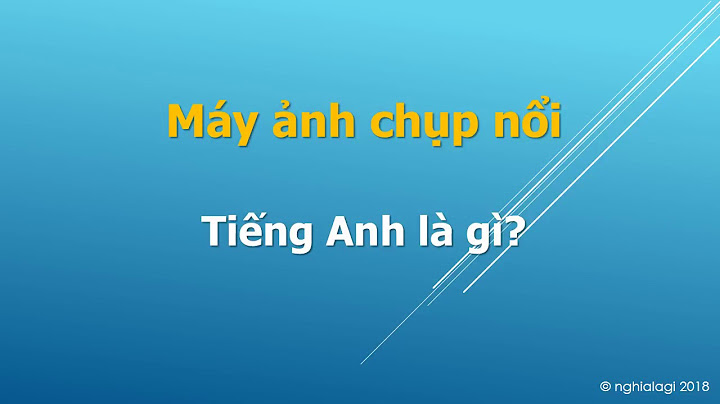 Chụp ảnh với người nổi tiếng tiếng anh là gì