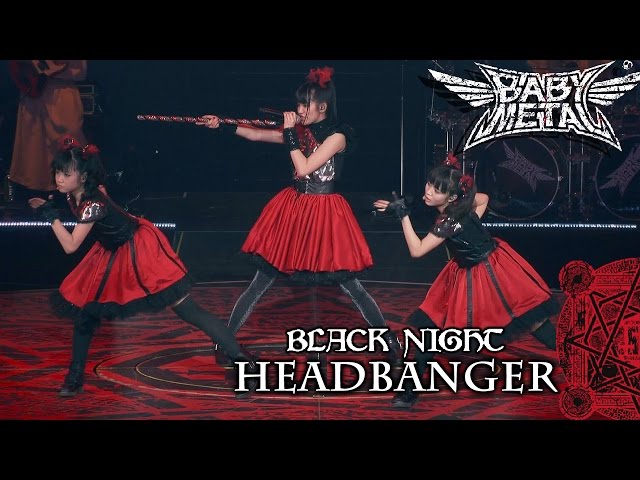 BABYMETAL  - HEADBANGER  LIVE AT BUDOKAN  BLACK NIGHT 2014 Full HD class=