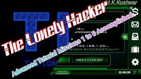 How To Play Advanced Tutorial Missions 1 to 6  । The Lonely Hacker । H.K.Kustwar | #6