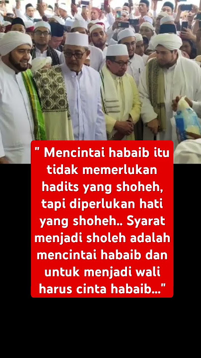 Cinta Habaib Syarat Jadi Wali #shorts #habib #baalawi #ulama #nusantara #islam