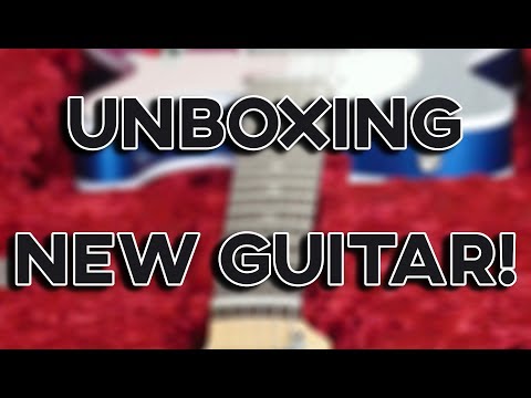 unboxing-my-new-guitar!