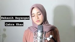 Kekasih Bayangan - Cakra Khan (Cover) II Fina Nugraheni II Indonesia  - Durasi: 5:55. 