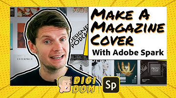 MAKE A MAGAZINE COVER | DIGI DOM | ADOBE SPARK POST TUTORIAL