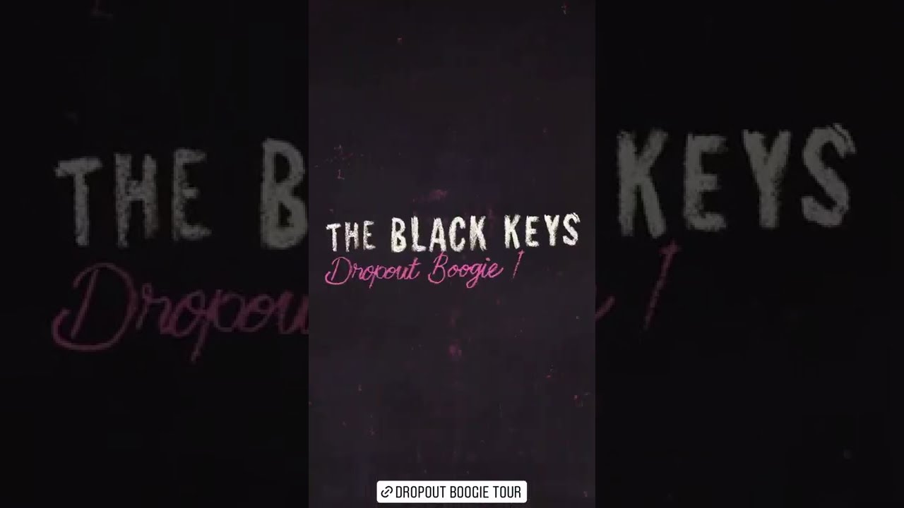 Get It On Vinyl: The Black Keys - 'Dropout Boogie' (New LP, 2022, Nonesuch)