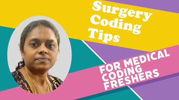 Surgery Coding Tips in Medical Coding