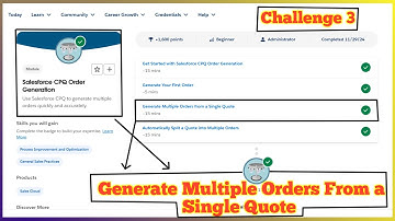 Generate Multiple Orders from a Single Quote | Salesforce CPQ Order Generation | Challenge 3