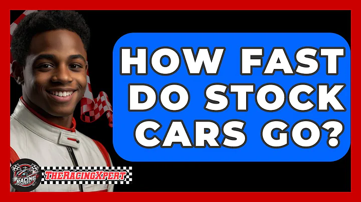 How Fast Do Stock Cars Go? - The Racing Xpert