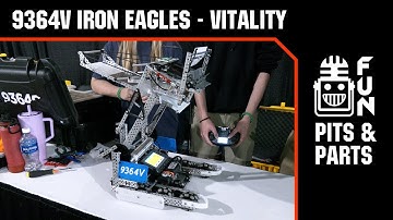 9364V Iron Eagles - Vitality | Pits & Parts | Push Back Robot #vexrobotics