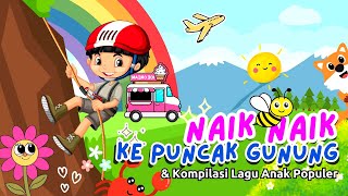 Lagu Naik Naik ke Puncak Gunung dan Kompilasi Lagu Anak Populer Lainnya