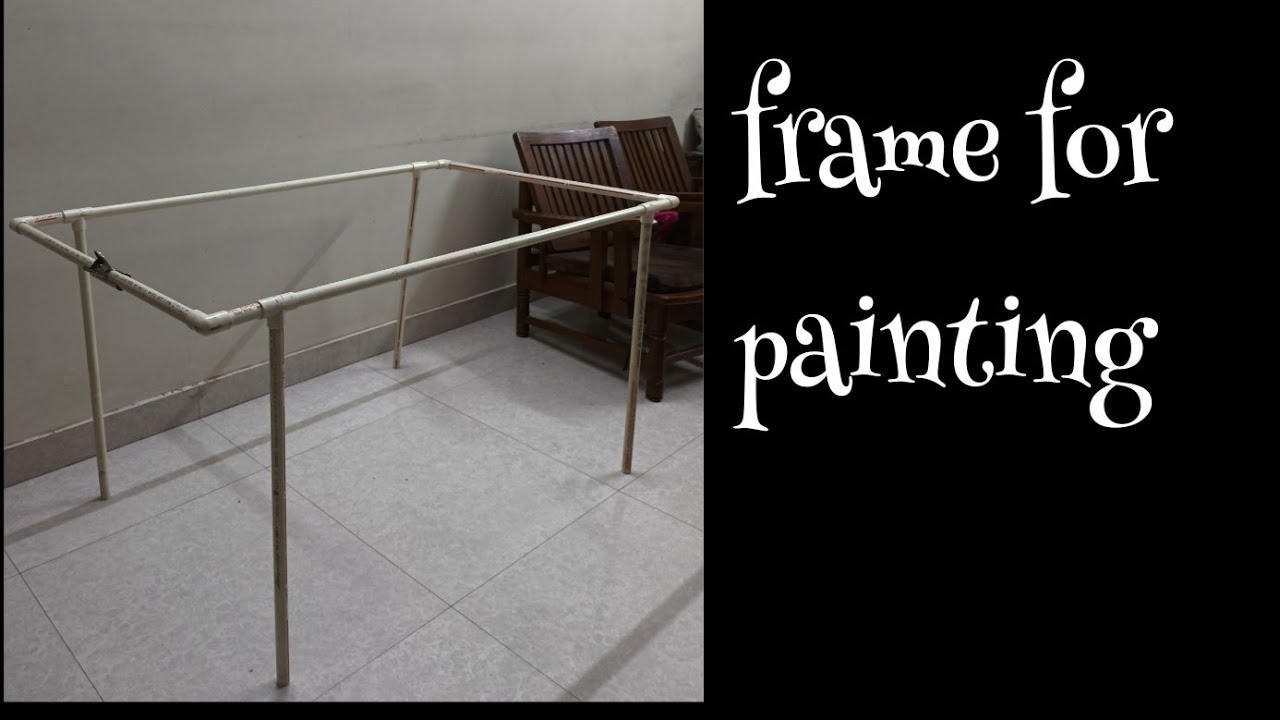 Frame for fabric painting #2/pvc pipe adda/frame for embroidery/diy pvc pipe frame.