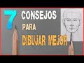 ✅7 NUEVOS Consejos para DIBUJAR MEJOR✅ | Esteban Arts