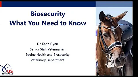 USEF Biosecurity:  What You Need to Know
