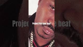 Project Pat type beat x Memphis trap x key glock type beat