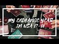 MY EXCHANGE YEAR IN USA 17-18