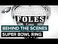 Philly Special: The 2018 Championship Ring | Philadelphia Eagles