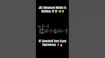 JEE Advanced MATHS is Nothing 🥹 IIT Guwahati Supremacy _ IIT JEE Aspirants 🫡 #iit #jee