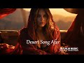 Desert Song Afar Epic Orchestral Music Video mp3