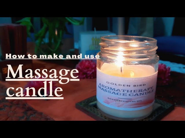 Massage Candles - How to Heat Things Up and Relax