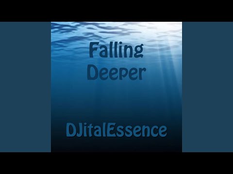 Falling Deeper (Original Mix)