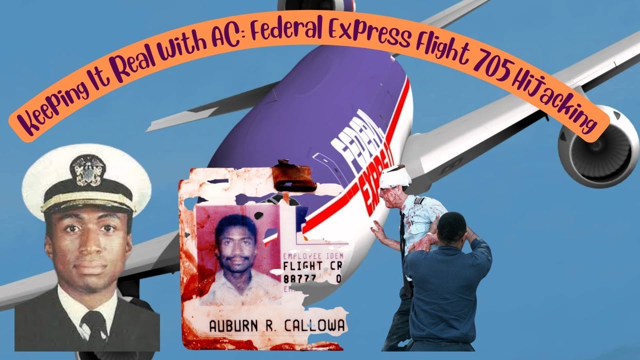 Keeping It Real With Alex Cardinale Federal Express Flight 705