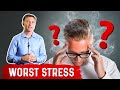 The Worst Type of Stress in the World