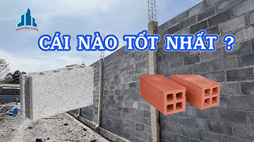 Xây Tường Rào Bằng Gạch Block Và Gạch Nung Đỏ Truyền Thống Cái Nào Tốt Nhất ?