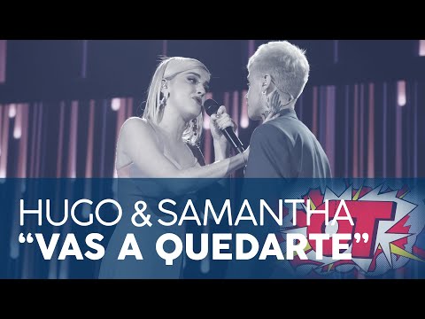 Samantha Y Hugo - Vas A Quedarte