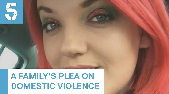 Family of woman murdered by boyfriend call for action on domestic violence law | 5 News