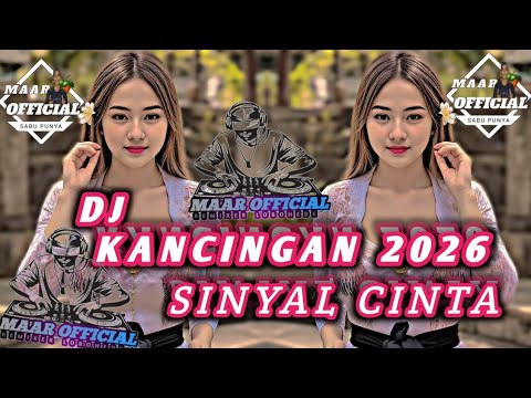 🌴DJ_KANCINGAN_SINYAL_CINTA_REMIX_MR_AUDIO_TERBARU_2026