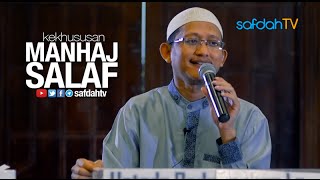 Rihlah Keluarga Muslim: Kekhususan Manhaj Salaf - Ustadz Badru Salam, Lc