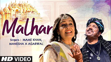 Malhar New Video Song | Mame Khan, Manesha A Agarwal | Latest Video Song 2021