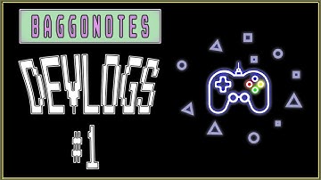 Devlogs #1 (Intro & Summary)