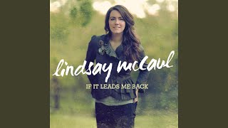 Video thumbnail of "Lindsay McCaul - Ready"