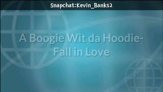 A Boogie Wit da Hoodie-Fall in Love (Official Lyrics)