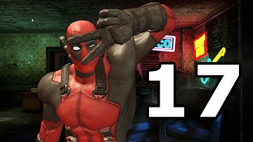 Deadpool Walkthrough Part 17 - No Commentary Playthrough (PC)