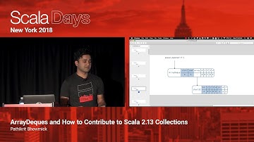 ArrayDeques and How to Contribute to Scala 2.13 Collections by Pathikrit Bhowmick