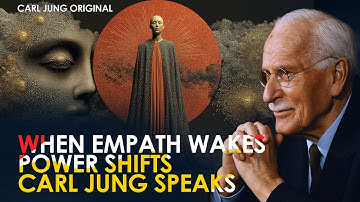 When the Empath Awakens — The Narcissist’s Power Game Finally Ends | Carl Jung Original