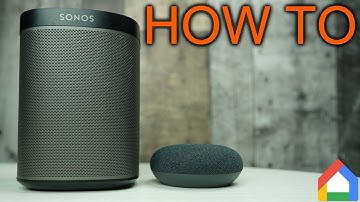 How to link Sonos to Google Home